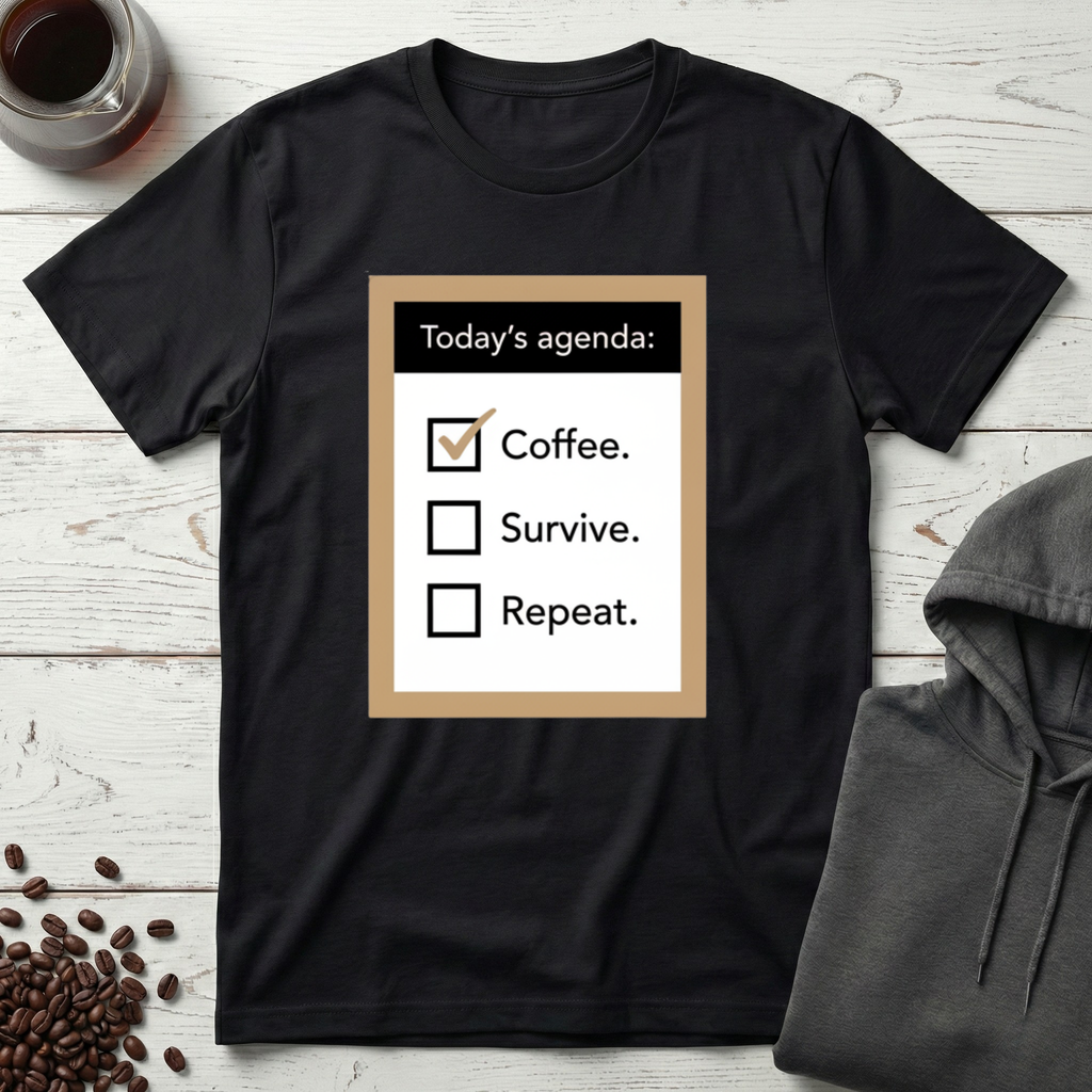 Coffee Survive Repeat Agenda T-Shirt