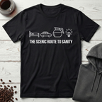 The Scenic Route to Sanity Coffee Morning T-Shirt