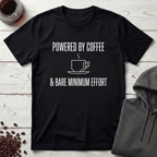 Bare Minimum Effort T-Shirt
