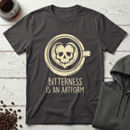 Bitterness Is an Artform Coffee Skull T-Shirt