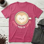 Love You a Latte Cute Heart Coffee Pun T-Shirt
