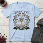 Inner Peace Is a Lie T-Shirt