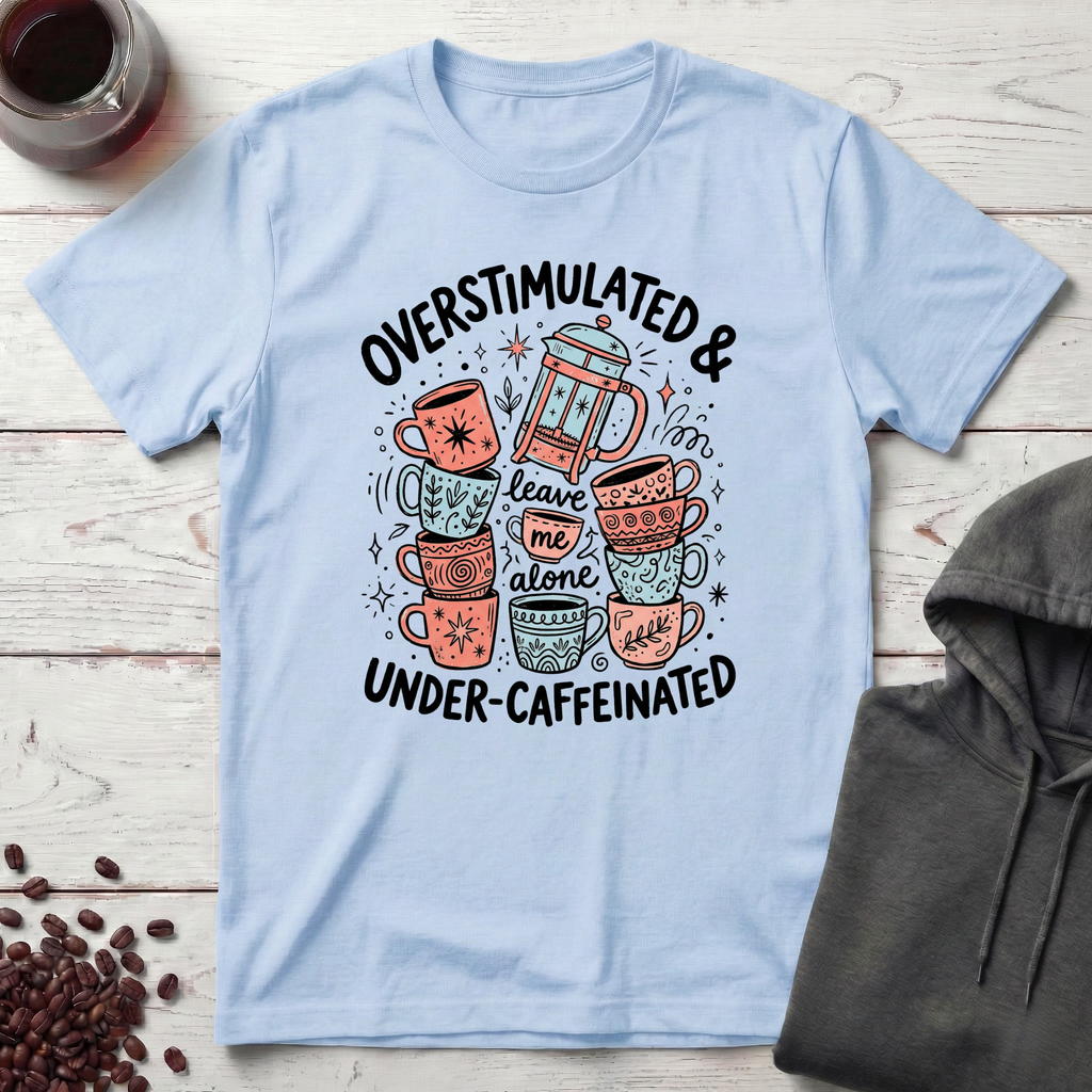 Overstimulated T-Shirt