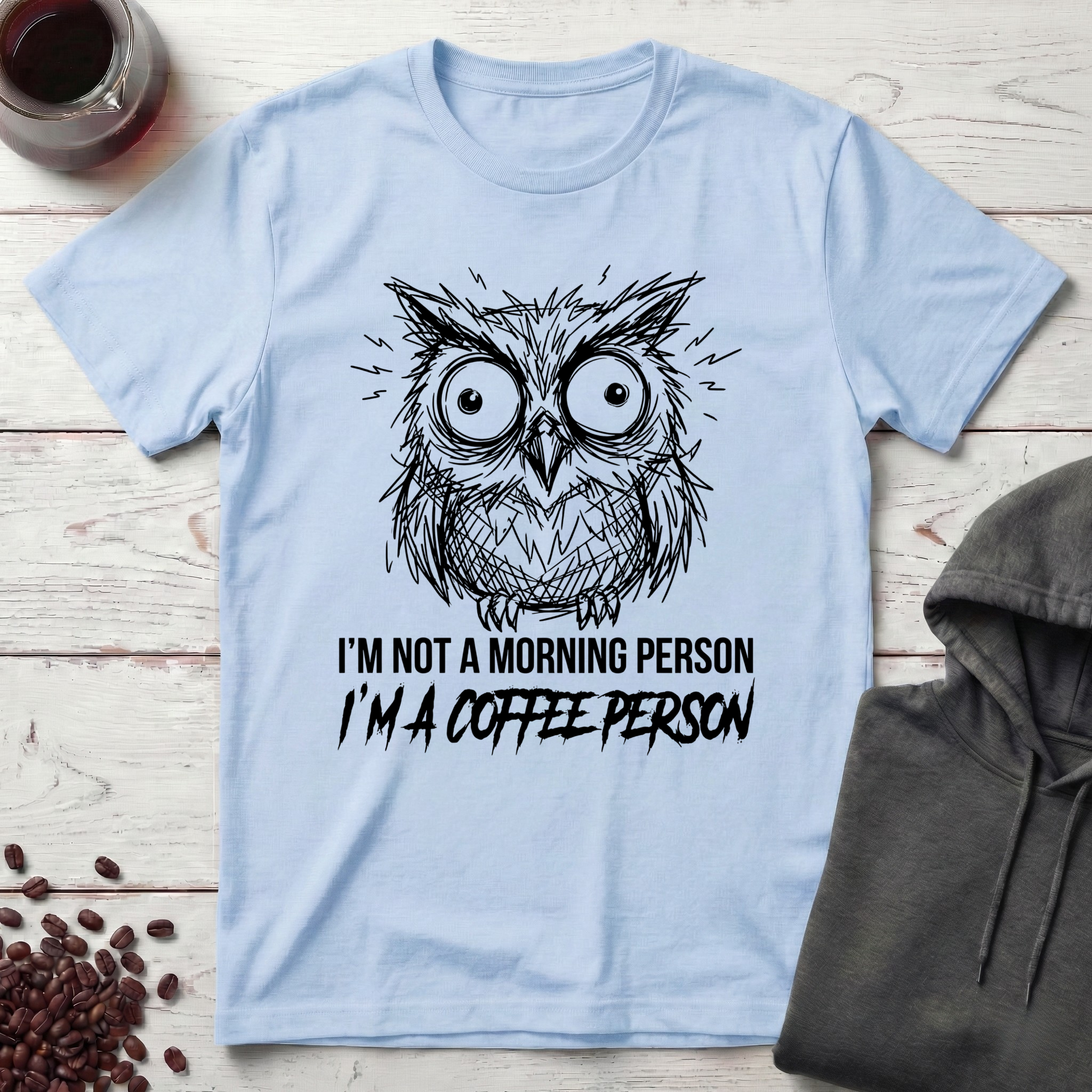 I’m a Coffee Person T-Shirt