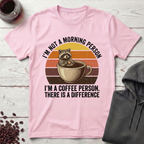 I’m Not a Morning Person T-Shirt