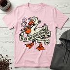 Peace Was Never An Option T-Shirt