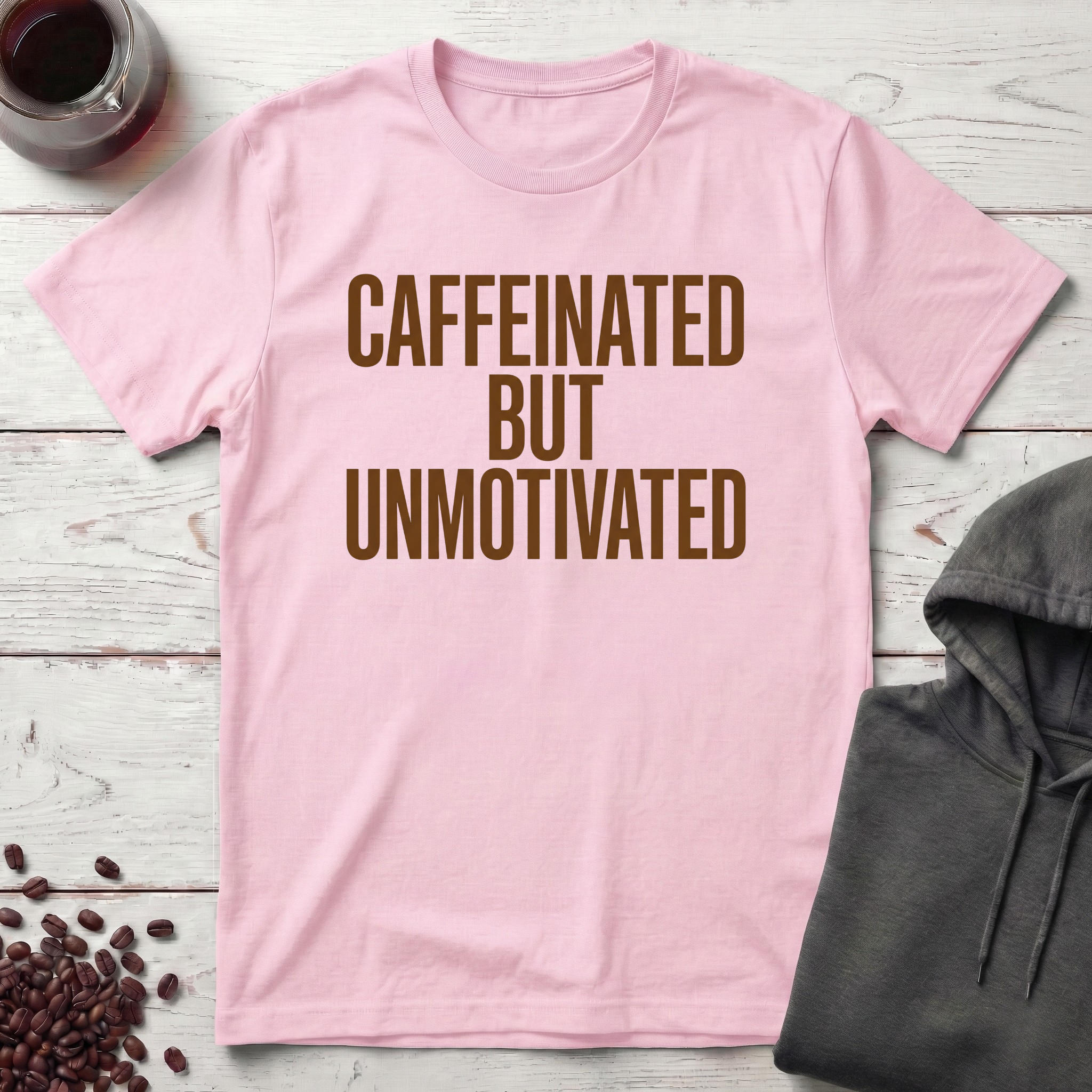 Unmotivated T-Shirt
