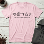 The Daily Resurrection Coffee Evolution T-Shirt