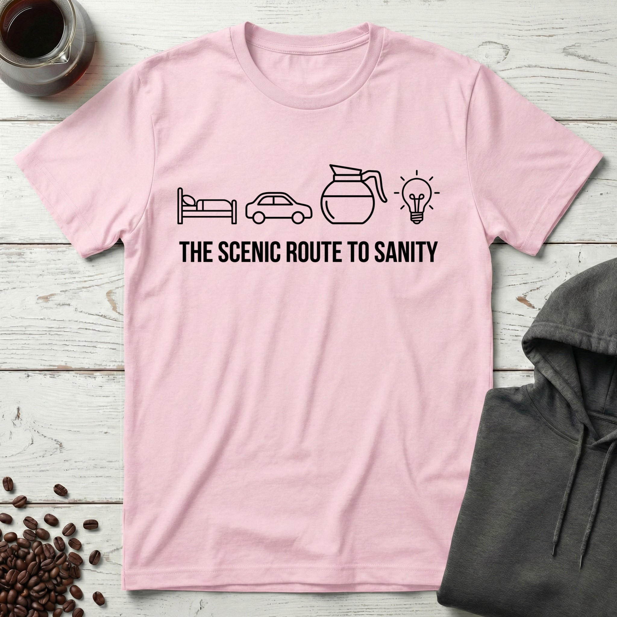 The Scenic Route to Sanity Coffee Morning T-Shirt