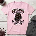 Quit Coffee T-Shirt