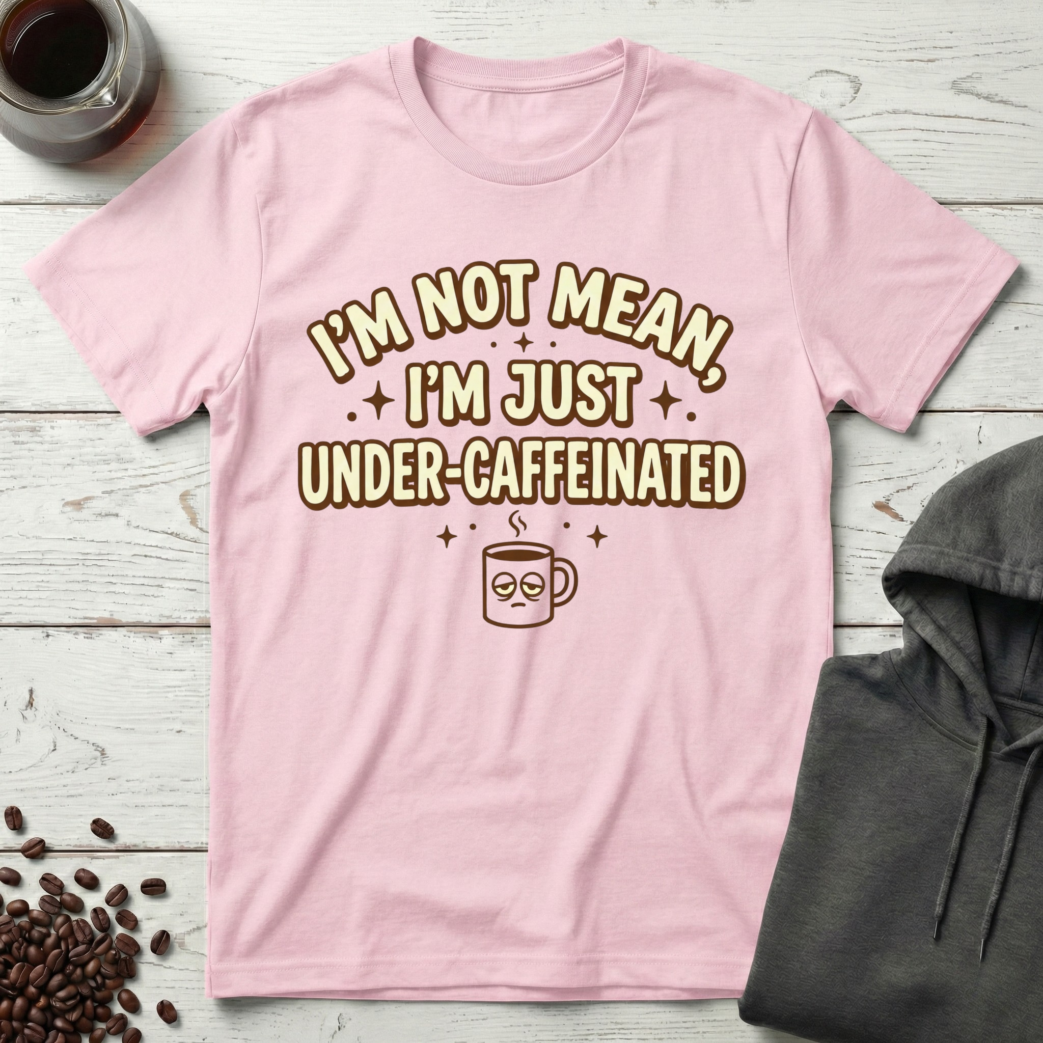 I'm Not Mean T-Shirt