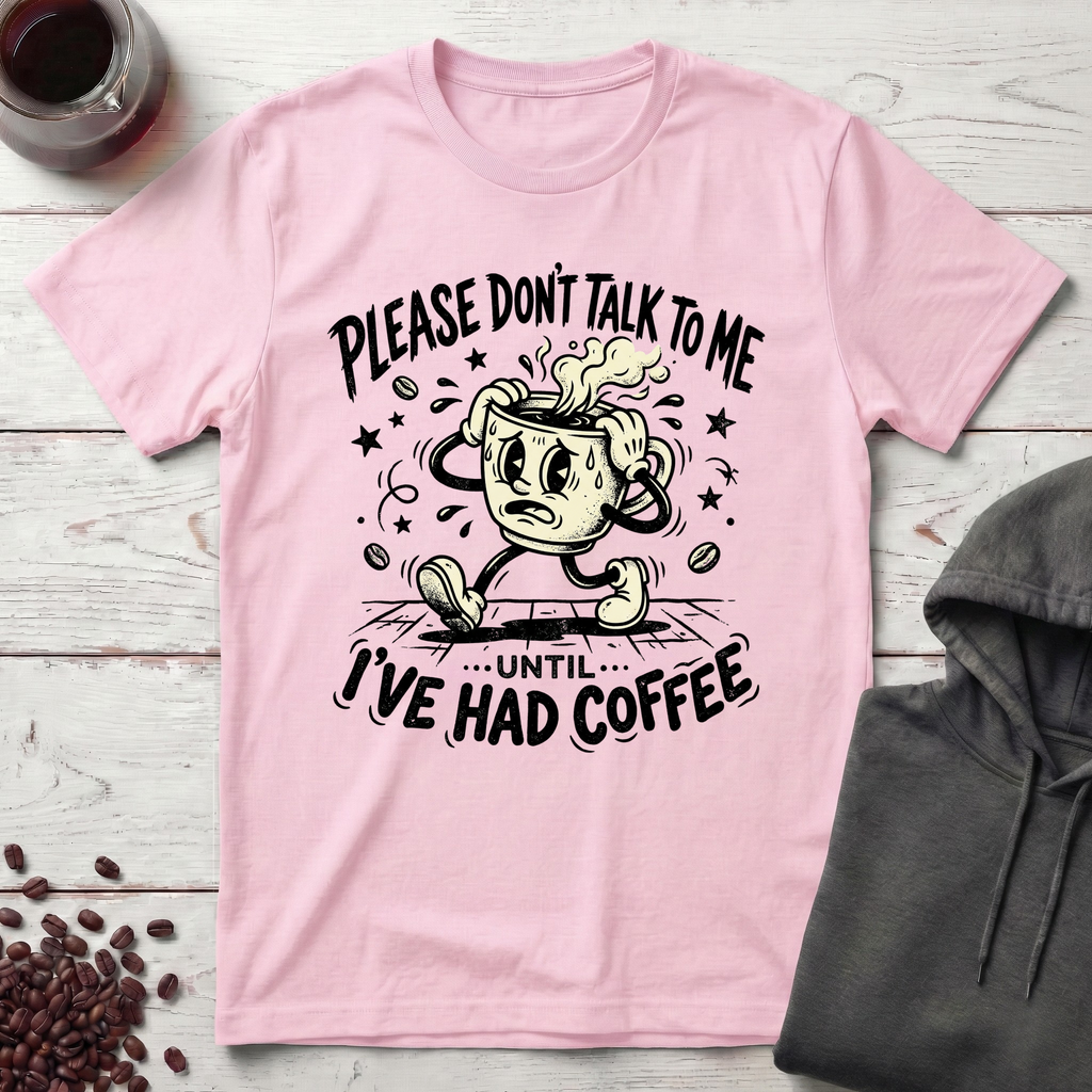 Don't Talk T-Shirt
