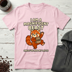I Am a Magnificent Beast Red Panda Coffee T-Shirt