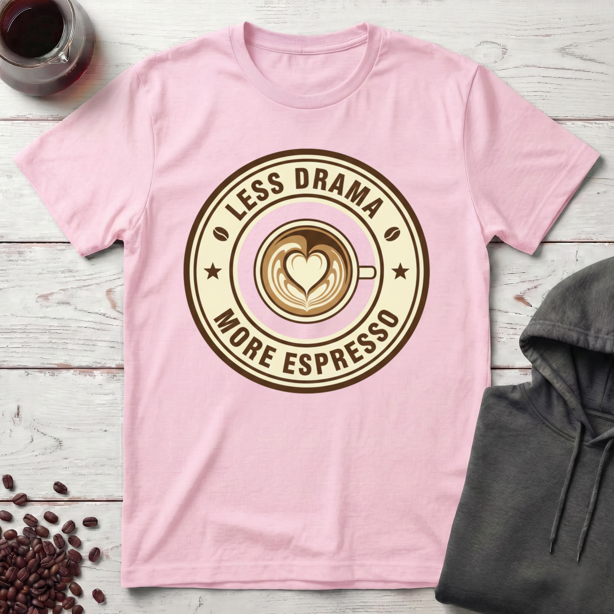 Less Drama T-Shirt