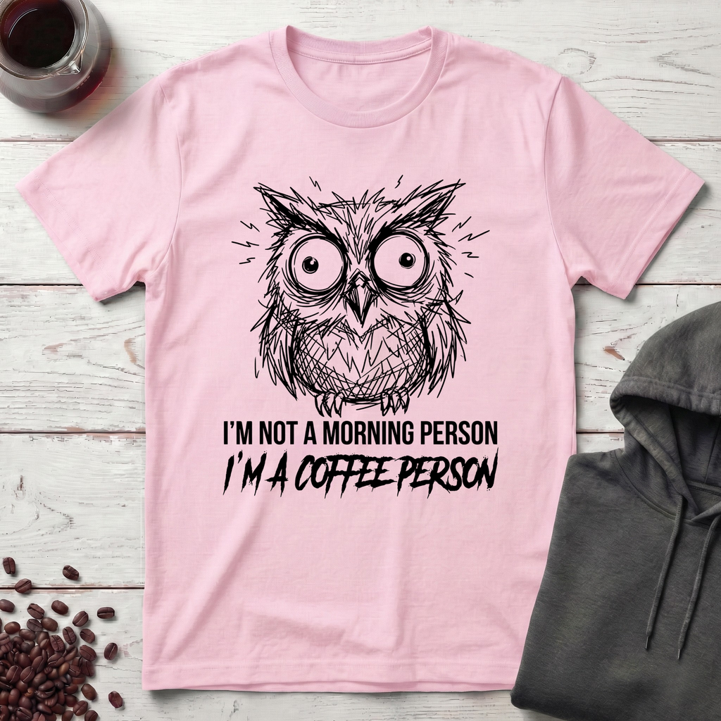 I’m a Coffee Person T-Shirt