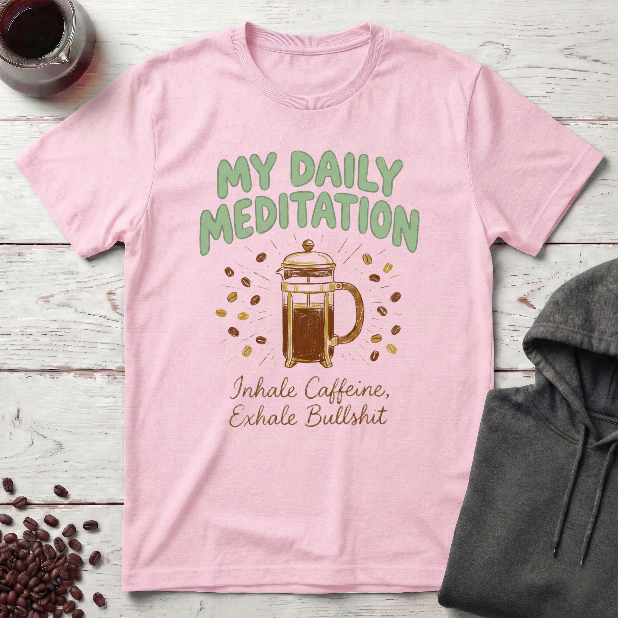 My Daily Meditation T-Shirt