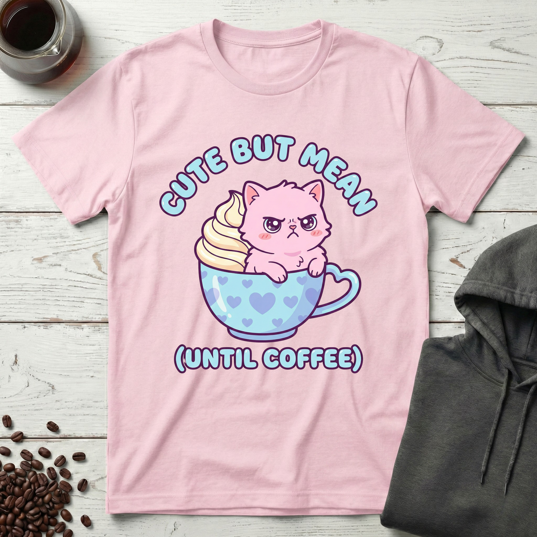 Cute But Mean Until Coffee T-Shirt