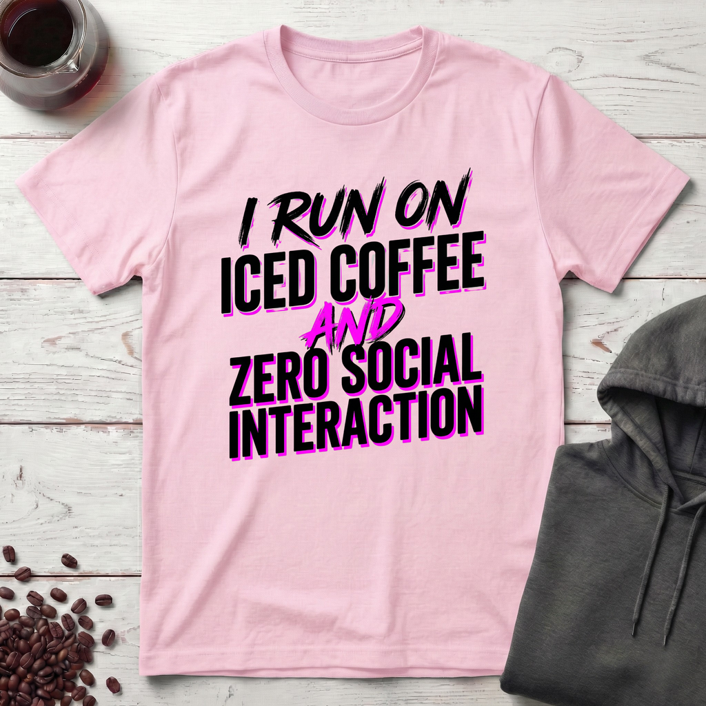 I Run On Iced Coffee T-Shirt