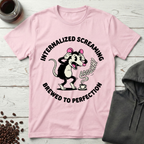 Internalized Screaming Brewed to Perfection Possum T-Shirt