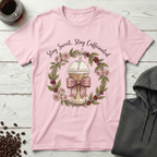 Stay Sweet Stay Caffeinated T-Shirt