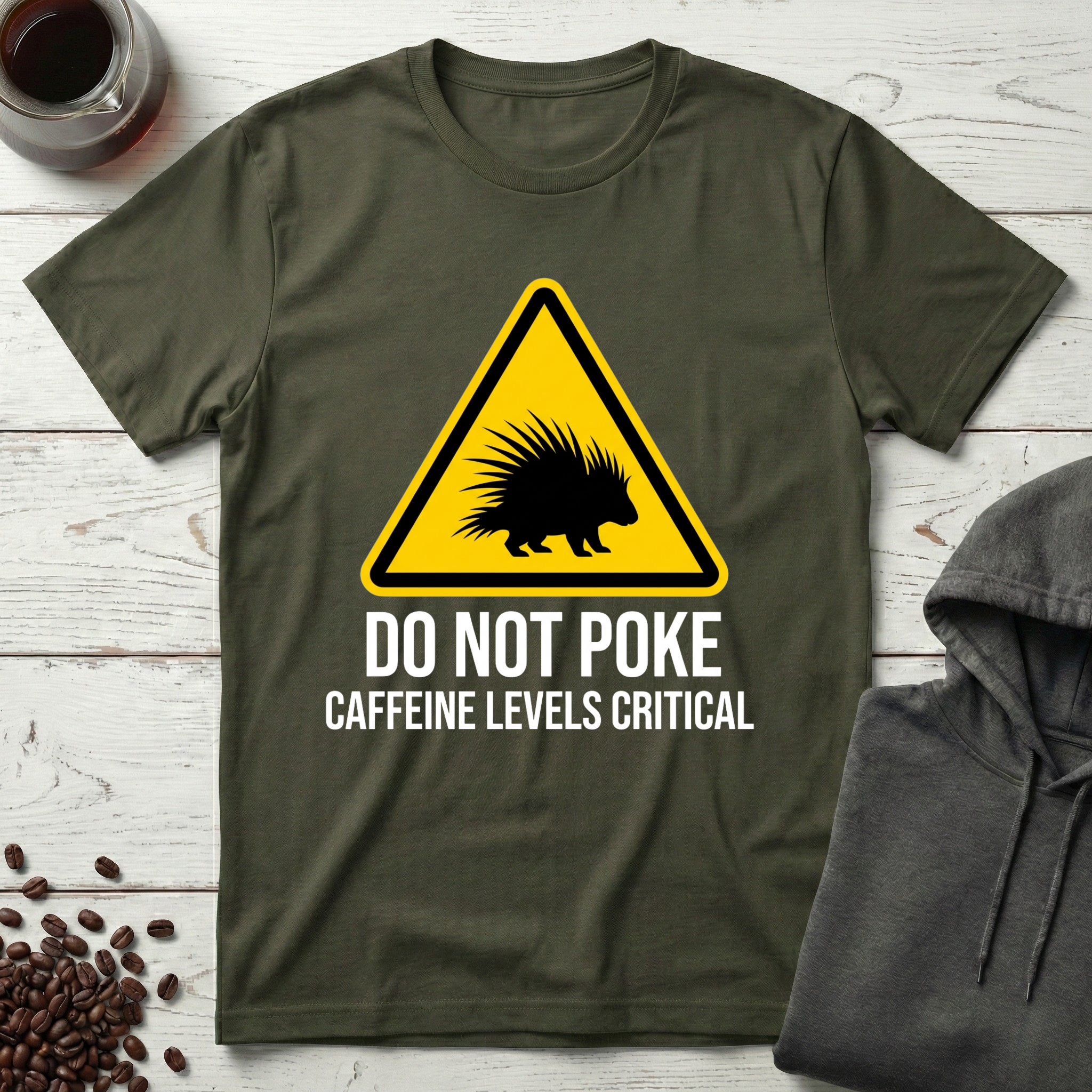 Do Not Poke Caffeine Levels Critical T-Shirt