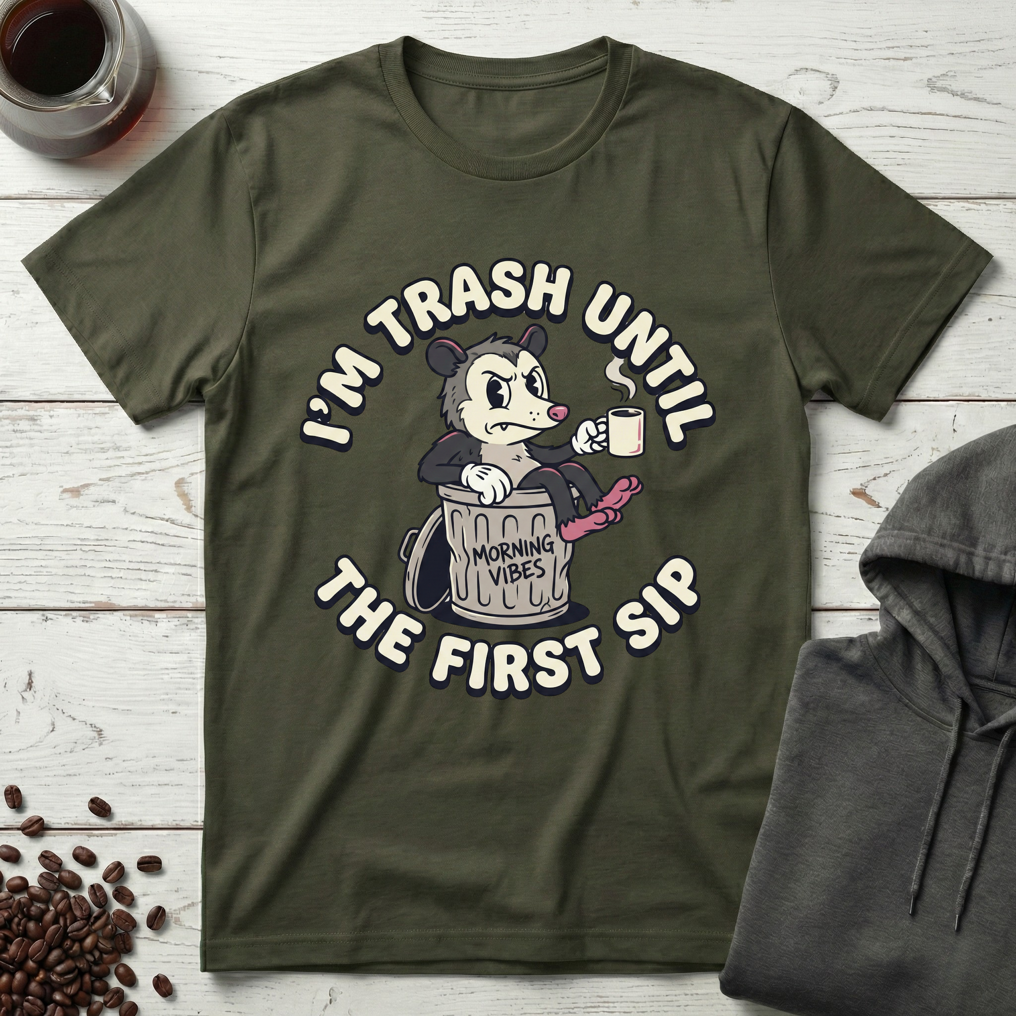 I'm Trash Until The First Sip Raccoon T-Shirt