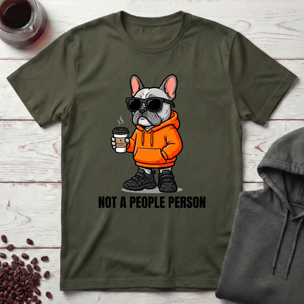 Not a People Person T-Shirt