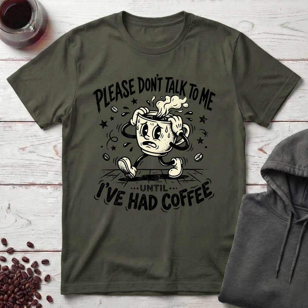 Don't Talk T-Shirt
