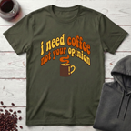 I Need Coffee T-Shirt