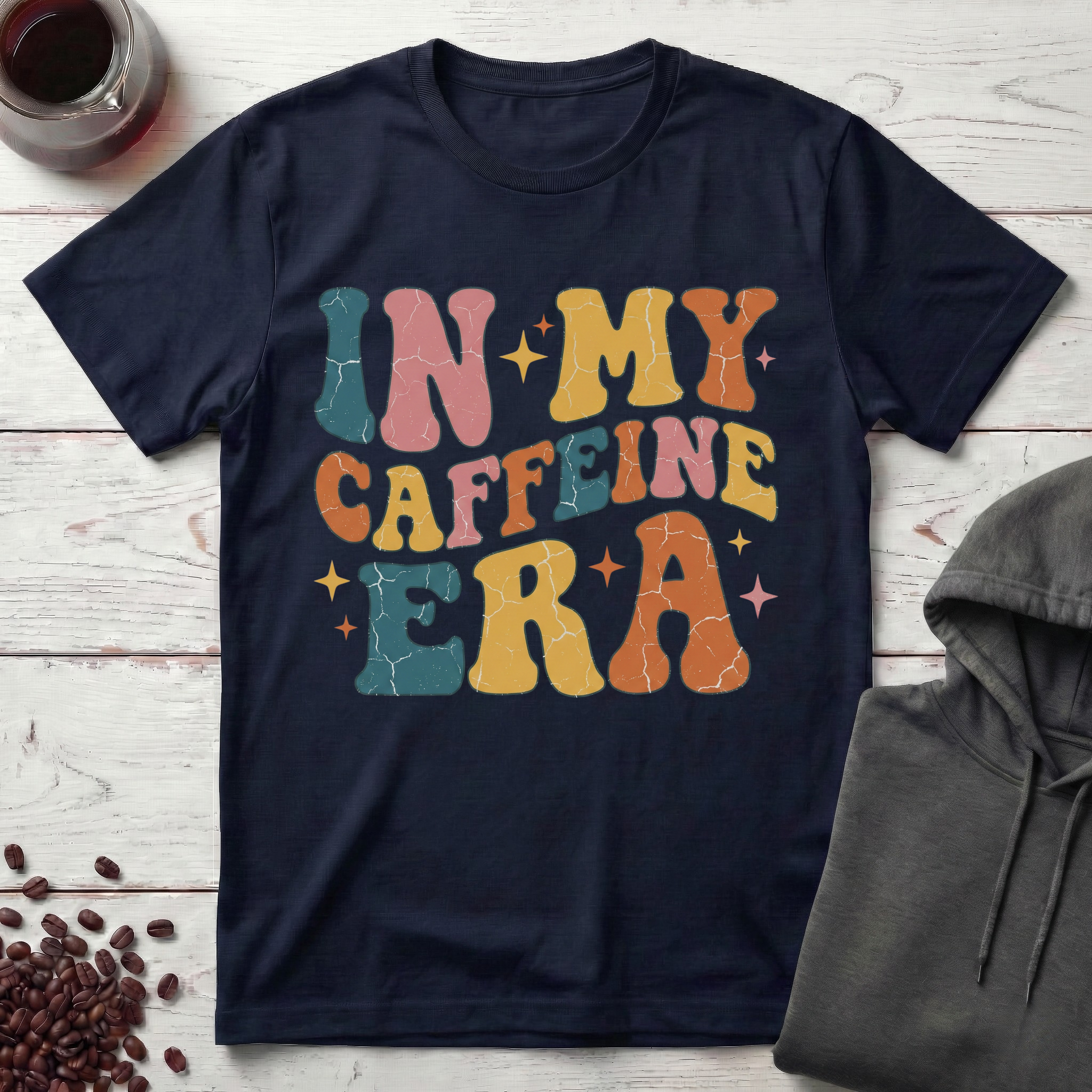 In My Caffeine Era T-Shirt