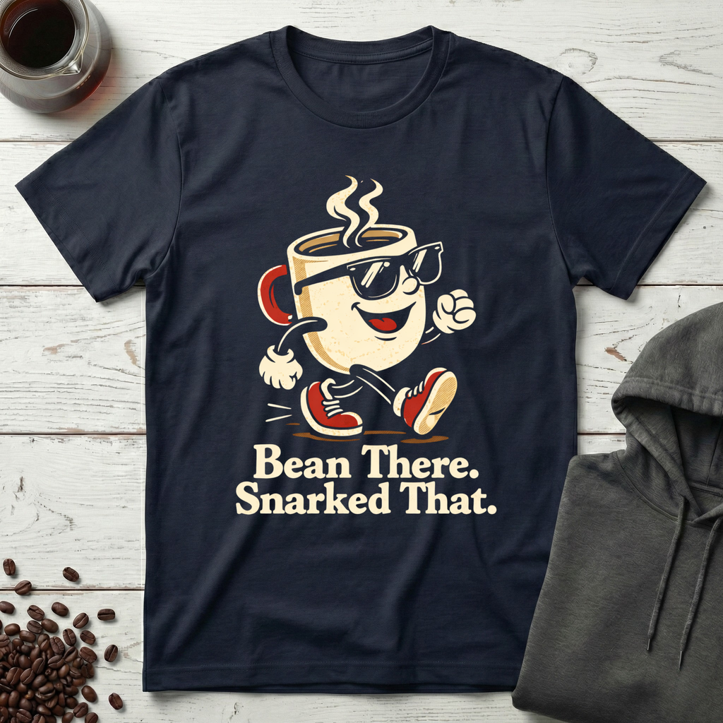 Bean There Snarked That Coffee Mug T-Shirt