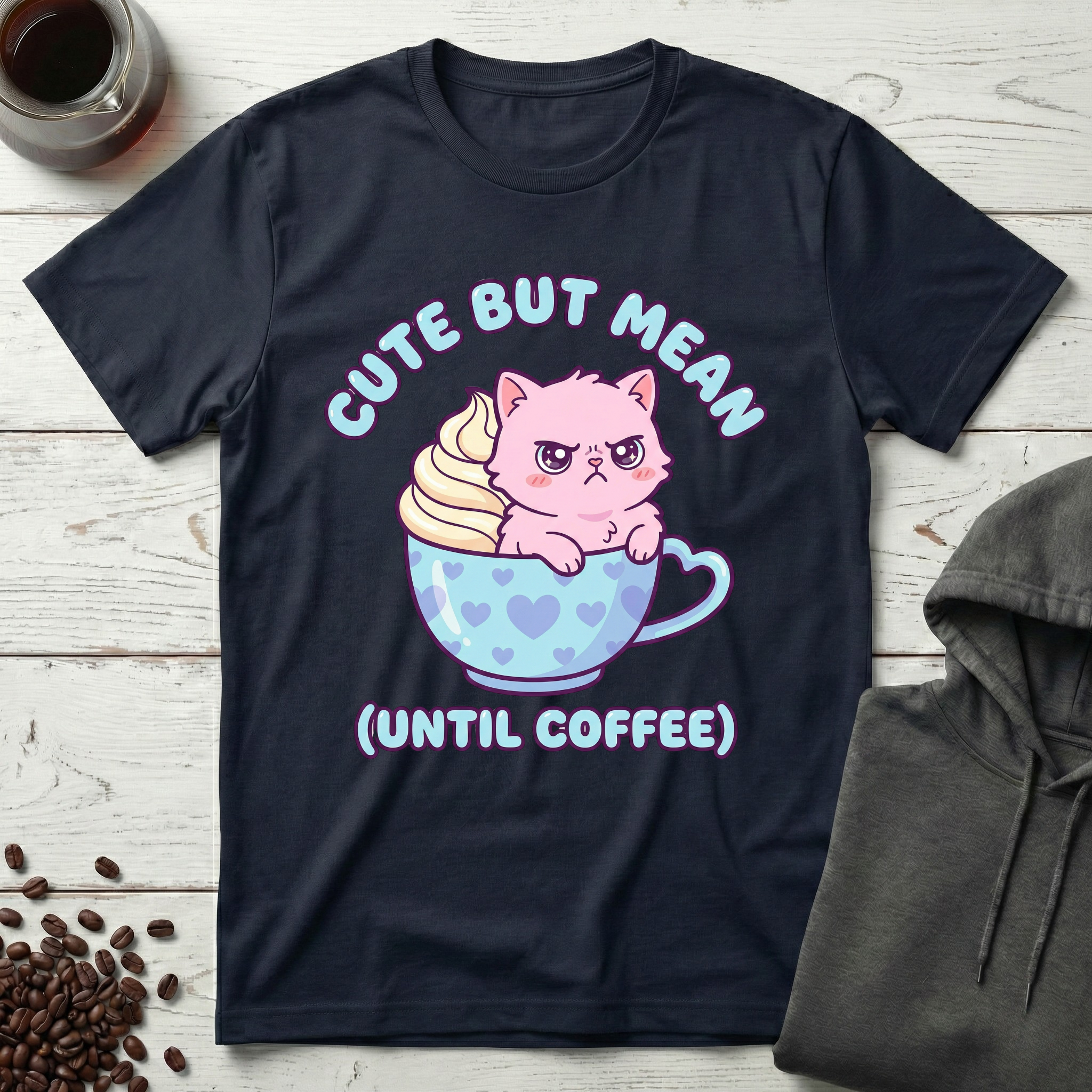 Cute But Mean Until Coffee T-Shirt
