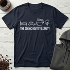 The Scenic Route to Sanity Coffee Morning T-Shirt