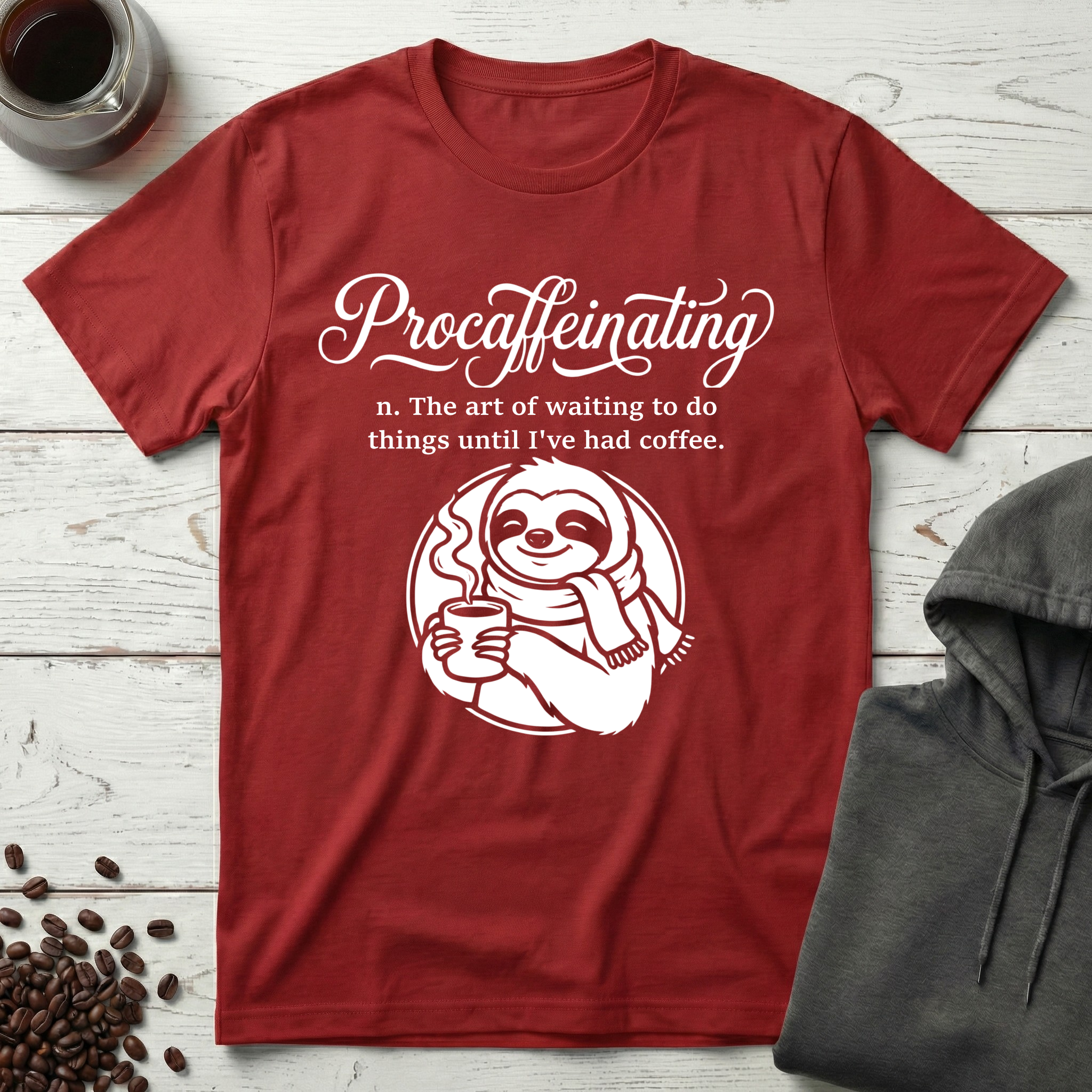 Procaffeinating Definition Funny Coffee Lover T-Shirt