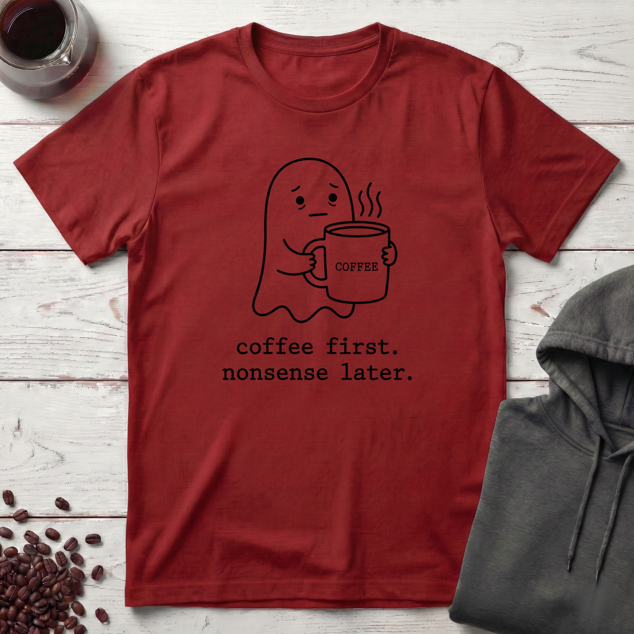 Nonsense Later T-Shirt