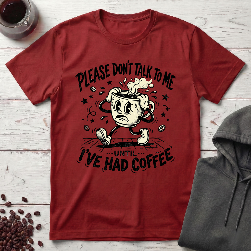 Don't Talk T-Shirt