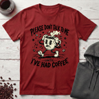Don't Talk T-Shirt