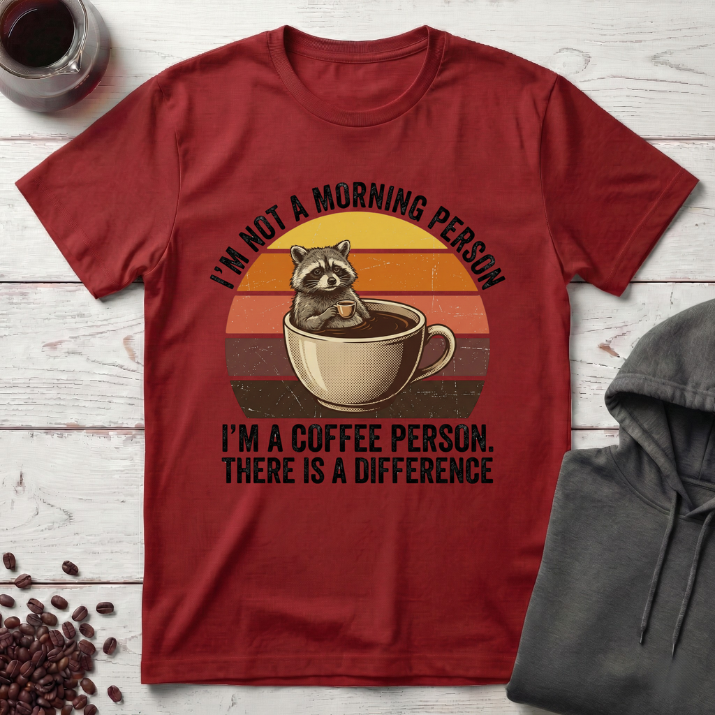 I’m Not a Morning Person T-Shirt