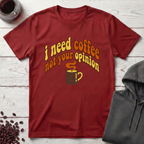 I Need Coffee T-Shirt
