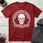 Proceed With Caution T-Shirt