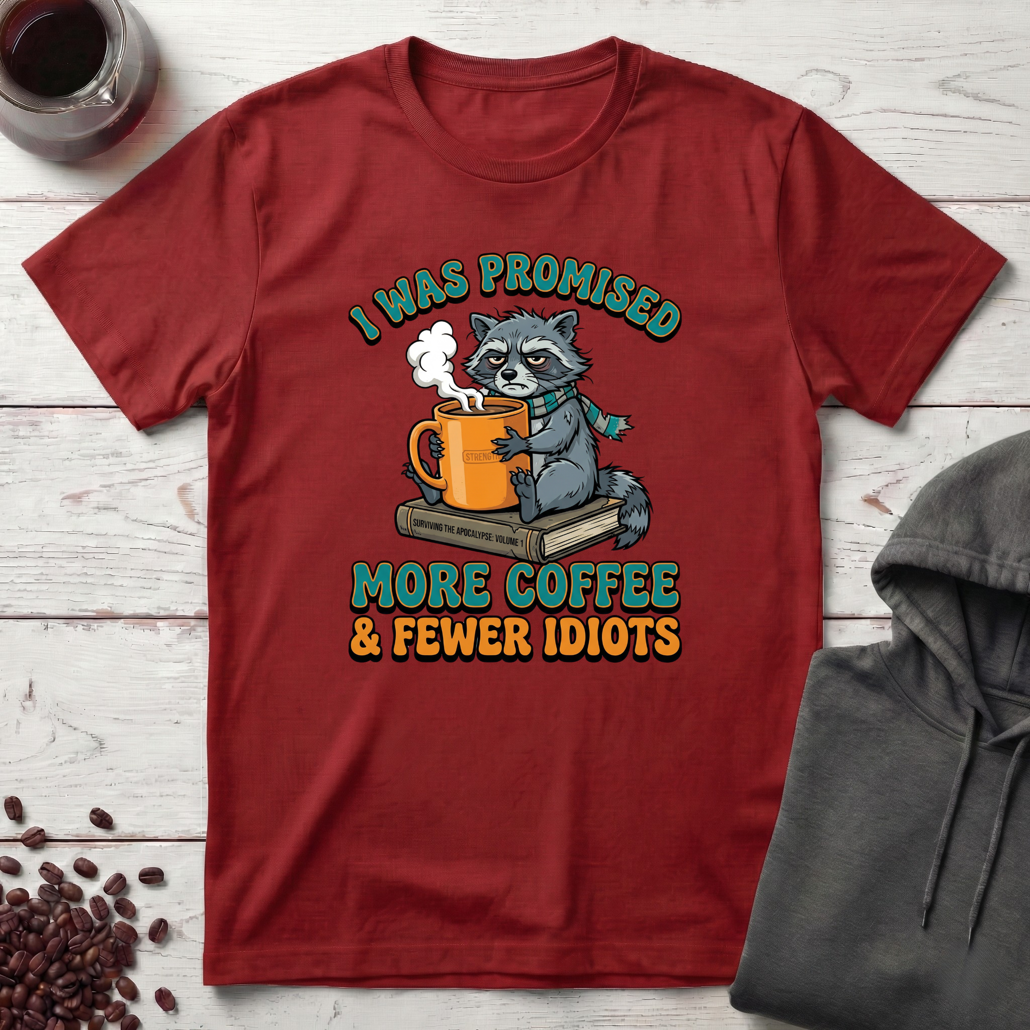 I Was Promised T-Shirt