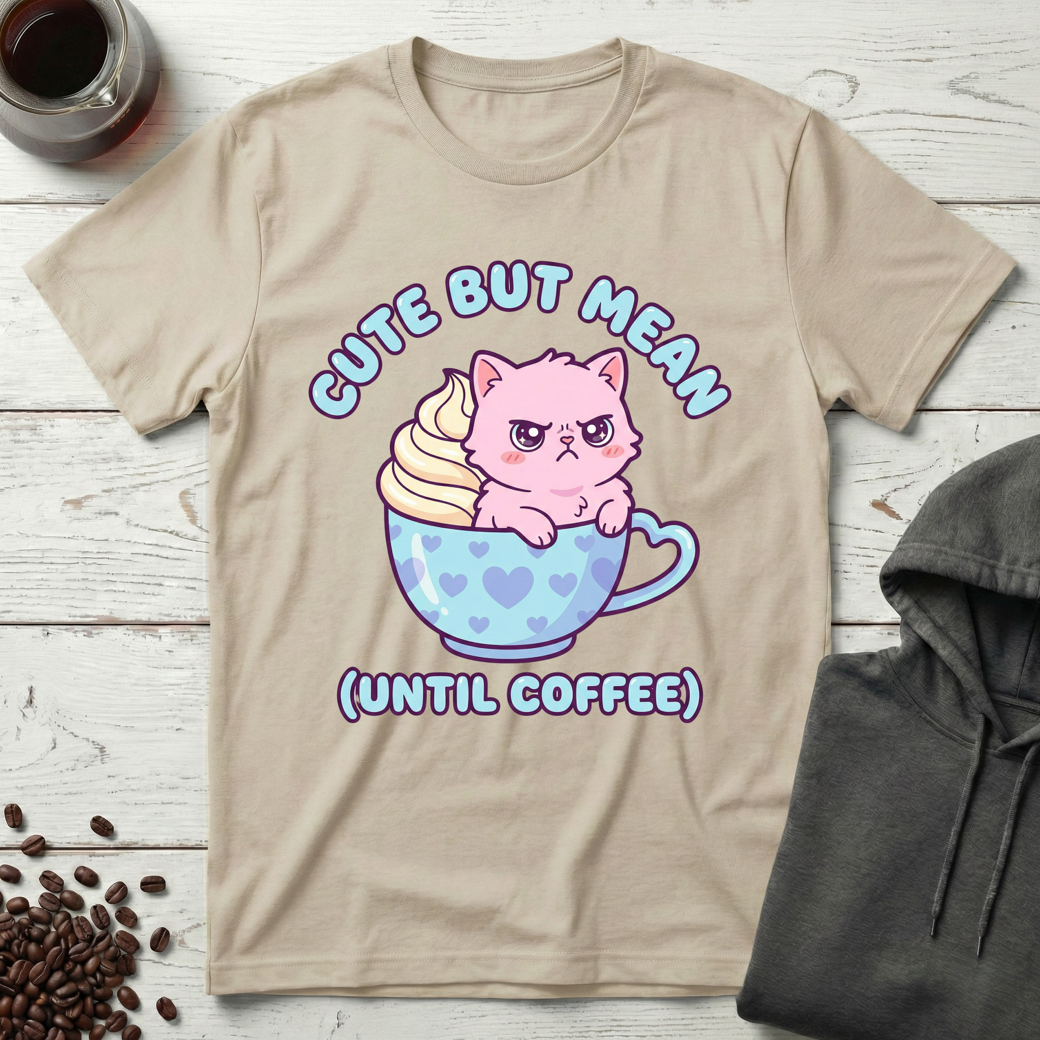 Cute But Mean Until Coffee T-Shirt