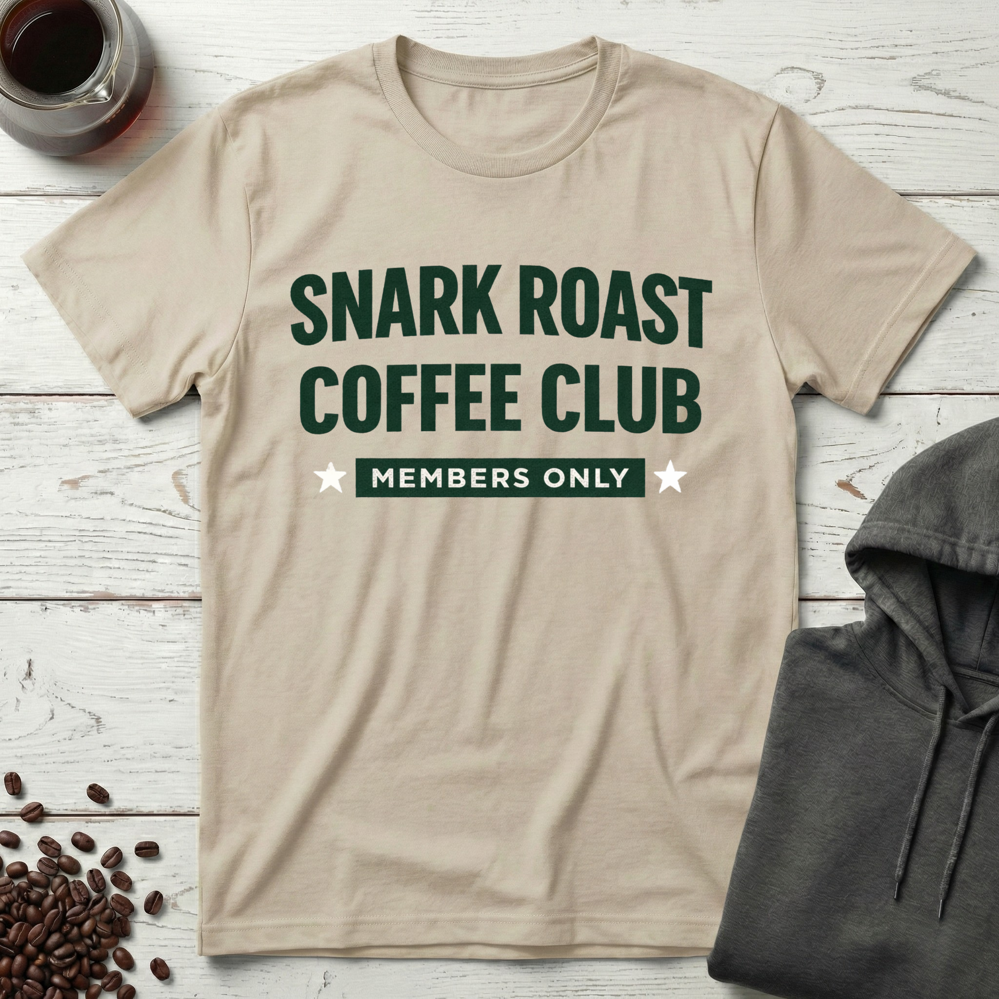 Snark Roast Coffee Club Members Only T-Shirt