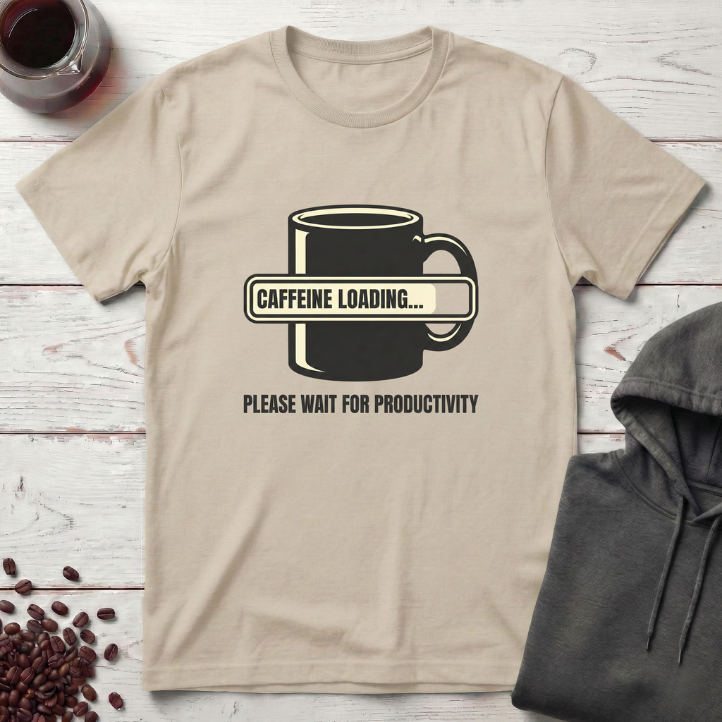 Caffeine Loading T-Shirt