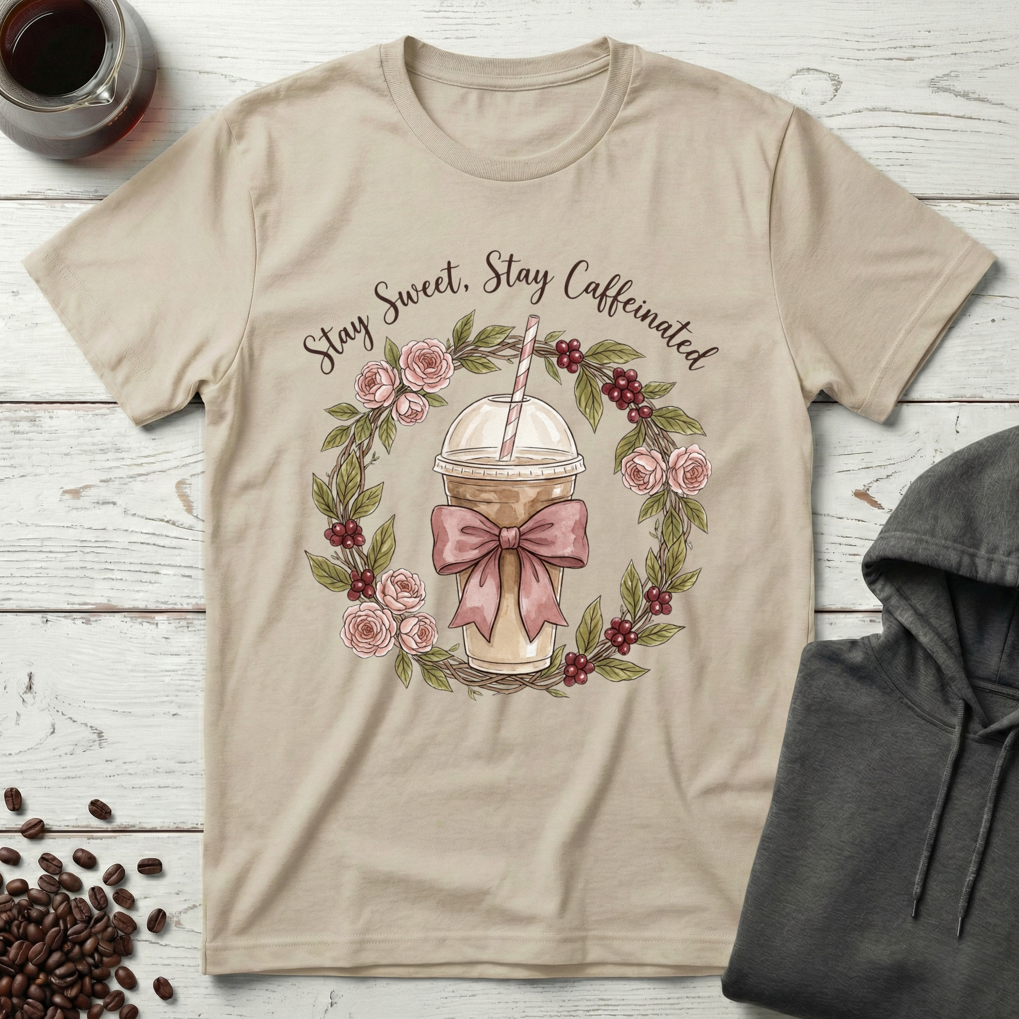 Stay Sweet Stay Caffeinated T-Shirt