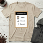 Coffee Survive Repeat Agenda T-Shirt
