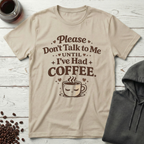 Don't Talk to Me T-Shirt