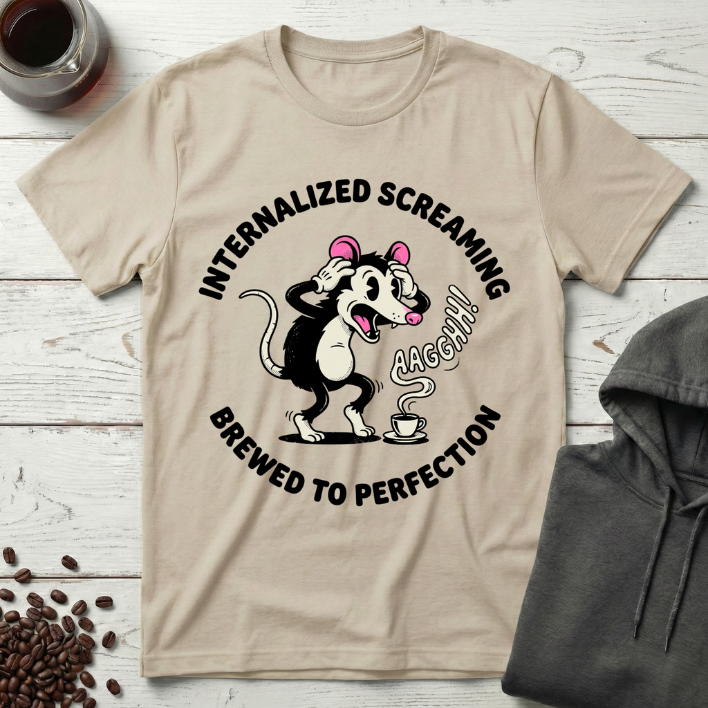 Internalized Screaming Brewed to Perfection Possum T-Shirt