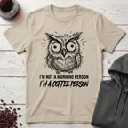 I’m a Coffee Person T-Shirt