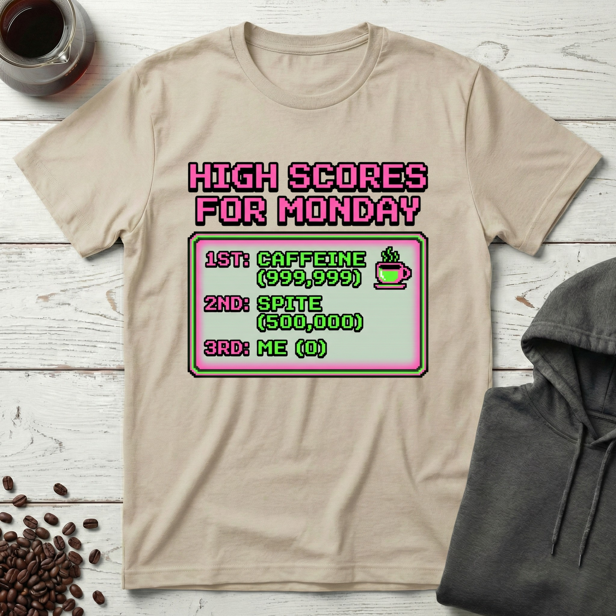 High Scores For Monday Arcade Coffee T-Shirt